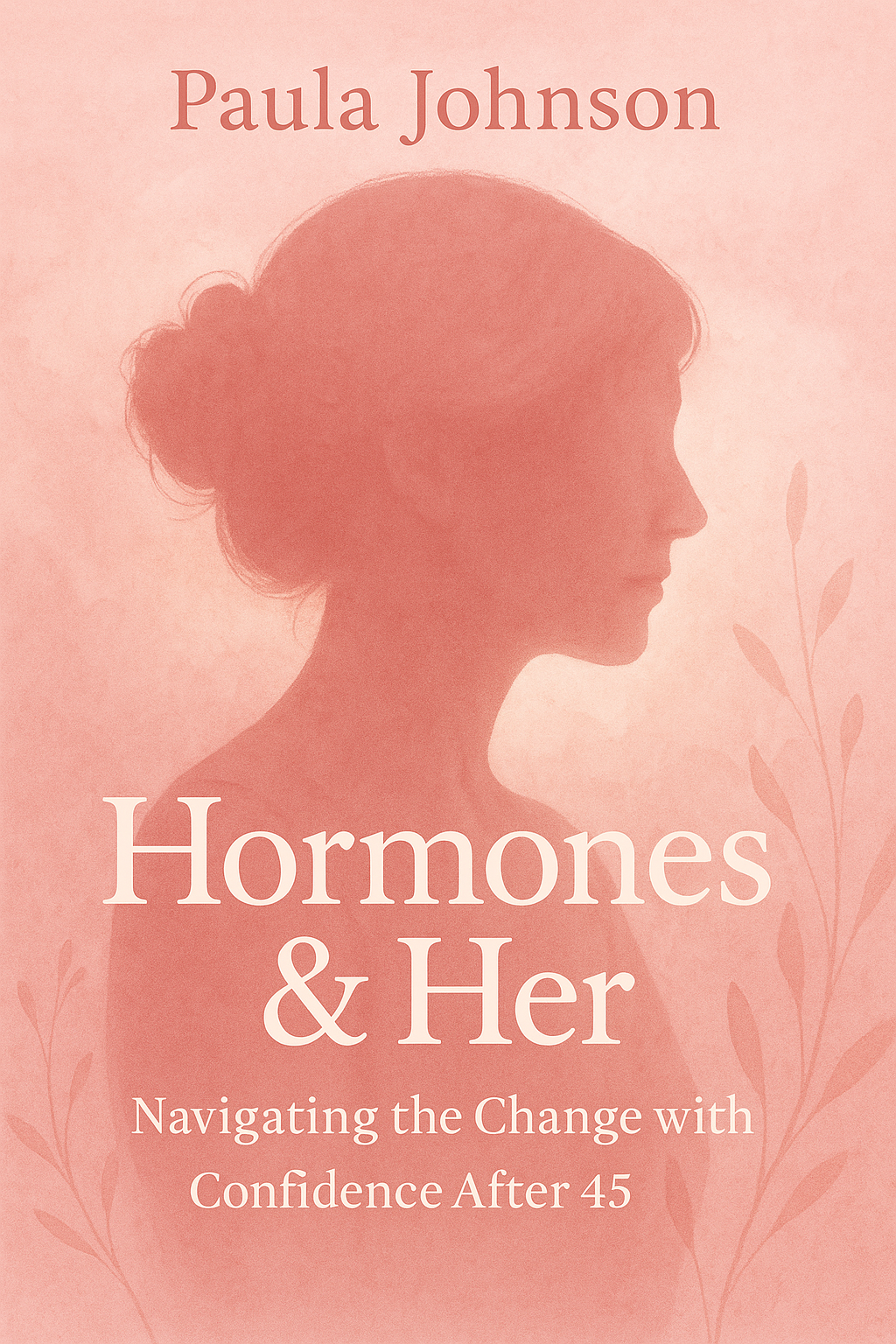 Hormones & Her eBook