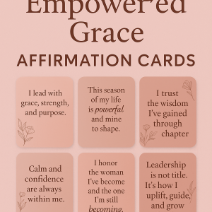 Empowered Grace: Printable Affirmation Cards (Free Download)