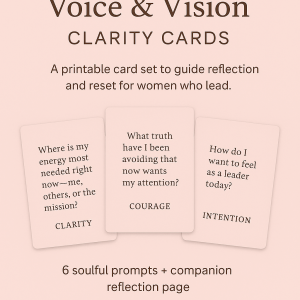 Voice & Vision Clarity Deck (Printable Set) A soul-centered prompt card collection for women who lead
