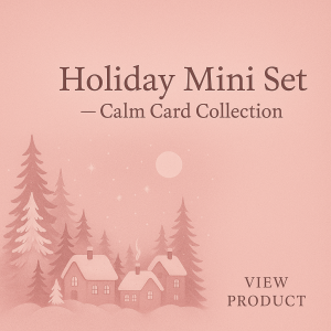 Holiday Mini Set — Calm Card Collection (Holiday Edition)